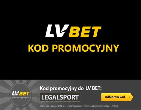 LVBET Kod Promocyjny .